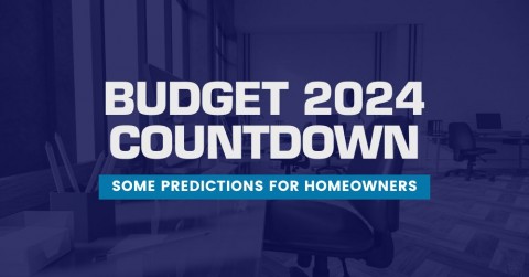 Budget 2024 Countdown - Some Predictions for Homeowners