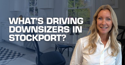 What’s Driving Downsizers in Stockport? 