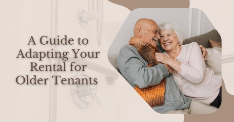 A Guide to Adapting Your Rental for Older Tenants 